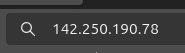 An IP address typed into a web browser